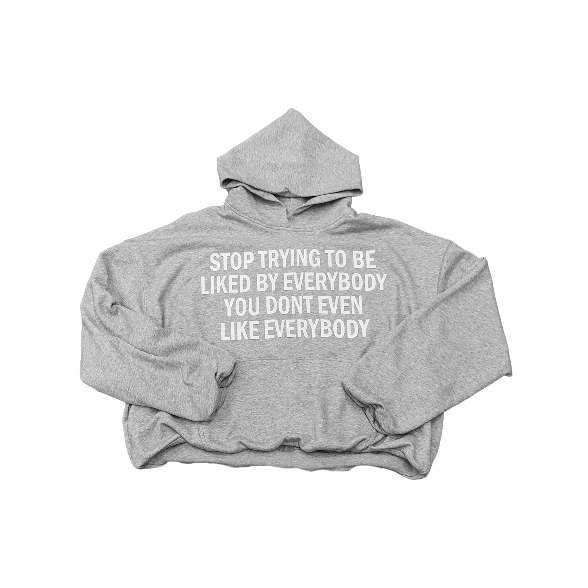 STOP TRYING TO BE LIKED.